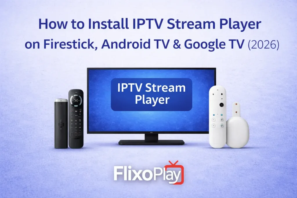 How to Install IPTV Stream Player